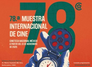 LA MUESTRA 78 DE LA CINETECA&nbsp;NACIONAL